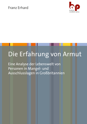 Die Erfahrung von Armut von Erhard,  Franz