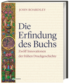 Die Erfindung des Buchs von Boardley,  John