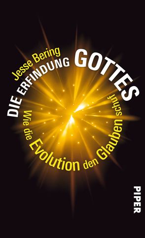 Die Erfindung Gottes von Bering,  Jesse, Reuter,  Helmut