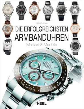 Die erfolgreichsten Armbanduhren von James,  Herbert