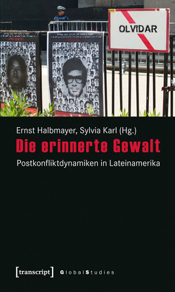 Die erinnerte Gewalt von Halbmayer,  Ernst, Karl,  Sylvia