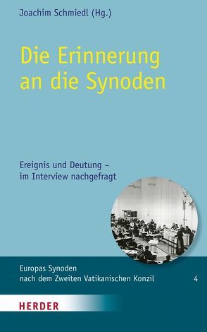 Die Erinnerung an die Synoden von Rees,  Wilhelm, Schmiedl,  Joachim