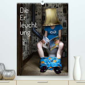 Die Erleuchtung (Premium, hochwertiger DIN A2 Wandkalender 2023, Kunstdruck in Hochglanz) von Bennouna,  Miriam