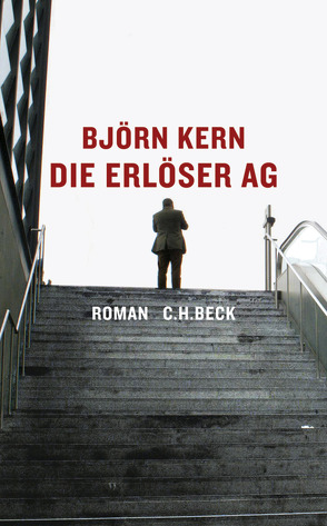 Die Erlöser AG von Kern,  Björn