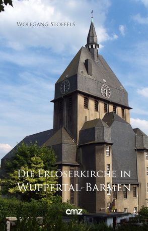 Die Erlöserkirche in Wuppertal-Barmen von Stoffels,  Wolfgang