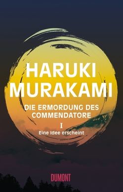 Die Ermordung des Commendatore Band 1 von Gräfe,  Ursula, Murakami,  Haruki