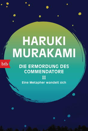 Die Ermordung des Commendatore II von Gräfe,  Ursula, Murakami,  Haruki