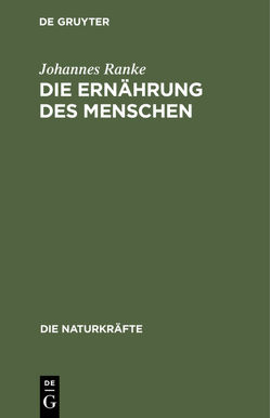 Die Ernährung des Menschen von Ranke,  Johannes