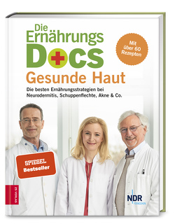 Die Ernährungs-Docs – Gesunde Haut von Fleck,  Anne, Klasen,  Jörn, Riedl,  Matthias