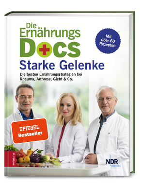 Die Ernährungs-Docs – Starke Gelenke von Fleck,  Anne, Klasen,  Jörn, Riedl,  Matthias