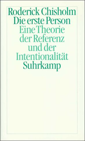 Die erste Person von Chisholm,  Roderick, Münch,  Dieter