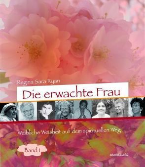 Die erwachte Frau – Band 1 von Jones,  Helma, Ryan,  Regina Sara