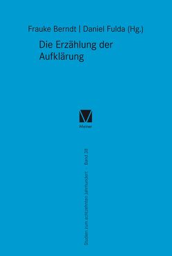 Die Erzählung der Aufklärung von Berndt,  Frauke, Fulda,  Daniel, Pierstorff,  Cornelia