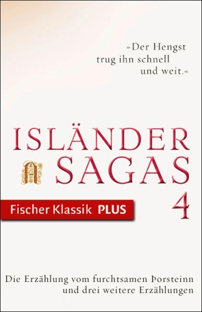 Die Erzählung vom furchtsamen Þorsteinn und drei weitere Erzählungen von Böldl,  Klaus, Esser,  Thomas, Vollmer,  Andreas, Zernack,  Julia