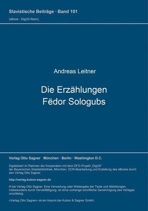 Die Erzählungen Fëdor Sologubs von Leitner,  Andreas