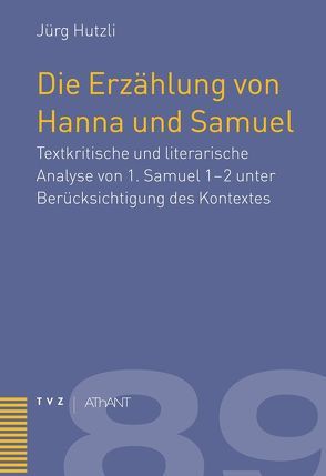 Die Erzählung von Hanna und Samuel von Hutzli,  Jürg