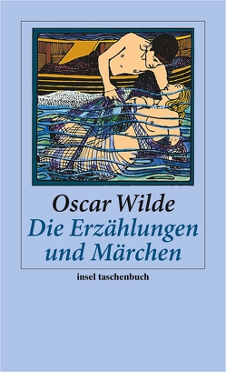 Die Erzählungen und Märchen von Blei,  Franz, Greve,  Felix Paul, Vogeler,  Heinrich, Wilde,  Oscar