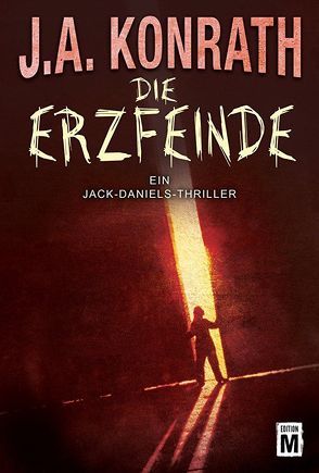 Die Erzfeinde von Konrath,  J.A., Zmyj,  Peter