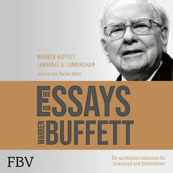 Die Essays von Warren Buffett von Böker,  Markus, Buffett,  Warren, Cunningham,  Lawrence A.