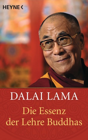 Die Essenz der Lehre Buddhas von Dalai Lama, Lehner,  Jochen