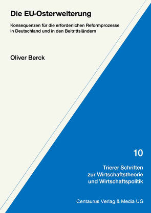 Die EU-Osterweiterung von Berck,  Oliver