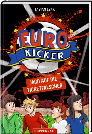 Die Euro-Kicker (Band 1) von Krapp,  Thilo, Lenk,  Fabian