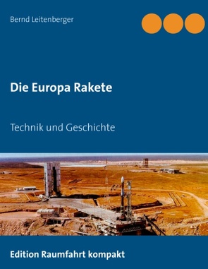Die Europa Rakete von Leitenberger,  Bernd