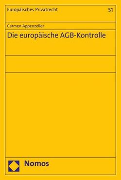 Die europäische AGB-Kontrolle von Appenzeller,  Carmen
