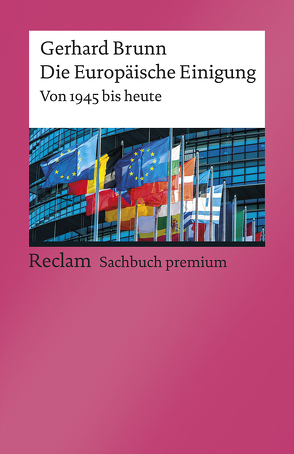 Die Europäische Einigung von Brunn,  Gerhard