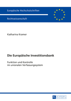 Die Europäische Investitionsbank von Krämer,  Katharina