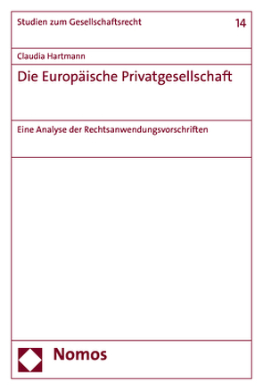 Die Europäische Privatgesellschaft von Hartmann,  Claudia