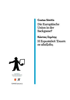 Die Europäische Union in der Sackgasse?/Η Ευρωπαϊκή Ένωση σε αδιέξοδο; von Simitis,  Costas