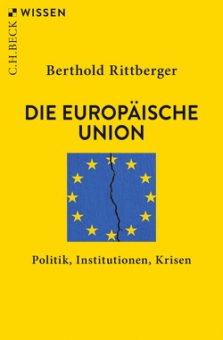 Die Europäische Union von Rittberger,  Berthold