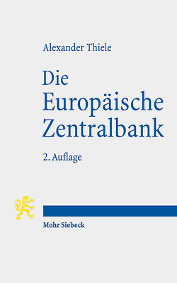 Die Europäische Zentralbank von Thiele,  Alexander