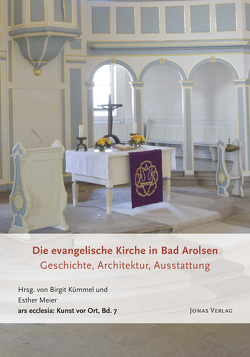 Die evangelische Kirche in Bad Arolsen von Kümmel,  Birgit, Meier,  Esther