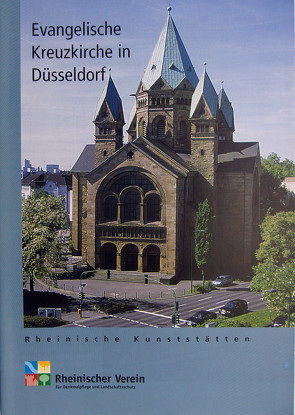 Die evangelische Kreuzkirche in Düsseldorf von Wiemer,  Karl P, Zacher,  Inge