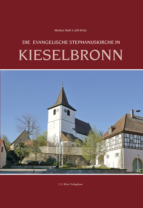 Die evangelische Stephanuskirche in Kieselbronn von Klotz,  Jeff, Mall,  Markus