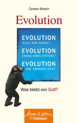 Die Evolution von Bresch,  Carsten