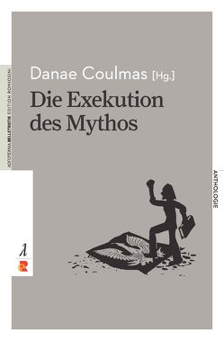 Die Exekution des Mythos von Coulmas,  Danae, Danae,  Coulmas, Nielsen-Stokkeby,  Nonna, Walther Heyer,  Georg