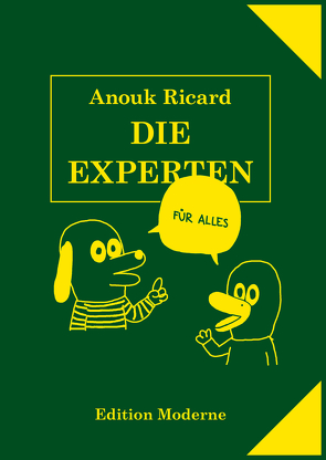 Die Experten (für alles) von Ricard,  Anouk, Schuler,  Christoph
