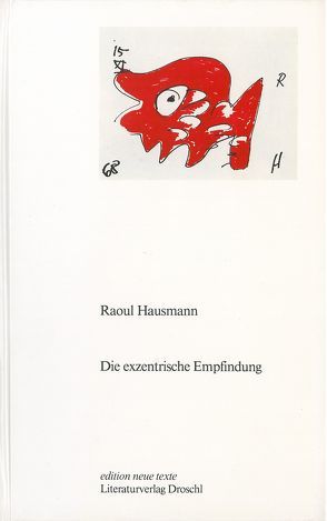 Die exzentrische Empfindung von Hausmann,  Raoul, Koch,  Adelheid