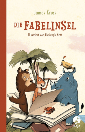 Die Fabelinsel von Krüss,  James, Mett,  Christoph