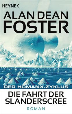 Die Fahrt der Slanderscree von Foster,  Alan Dean, Tegtmeier,  Ralph