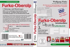 Die Fahrzeuge der Furka-Oberalp-Bahn Teil 2 von Finke,  Wolfgang