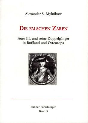 Die falschen Zaren. von Andrejewa,  Valeria, Luber,  Susanne, Mylnikow,  Alexander S.