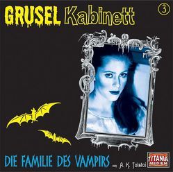 Die Familie des Vampirs von Augustinski,  Peer, Borbach,  Arianne, Gruppe,  Marc, Kurmin,  Dagmar von, Löw,  Jürg, Nathan,  David, Tolstoi,  Alexej