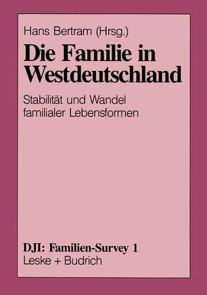 Die Familie in Westdeutschland von Bertram,  Hans
