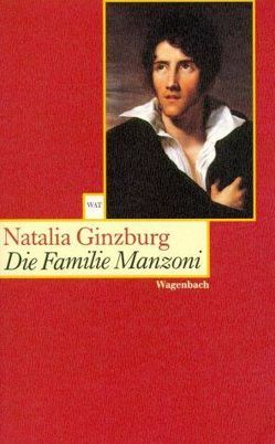 Die Familie Manzoni von Ginzburg,  Natalia, Pflug,  Maja, Spingler,  Andrea