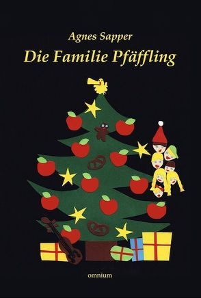 Die Familie Pfäffling von Sapper,  Agnes