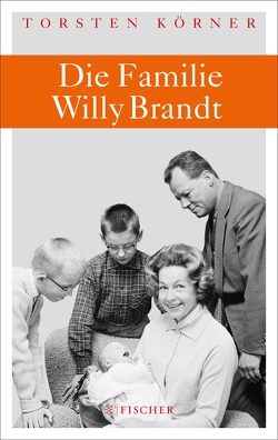 Die Familie Willy Brandt von Körner,  Torsten